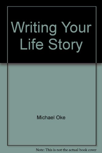 Beispielbild fr Writing Your Life Story zum Verkauf von WorldofBooks