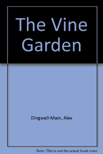 9780753156629: The Vine Garden