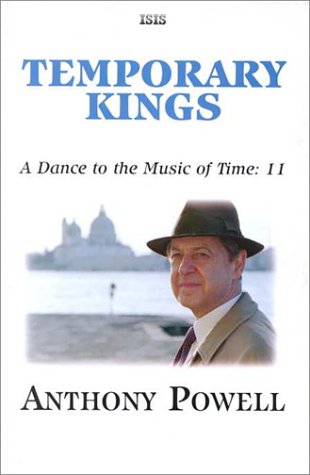 Stock image for Temporary Kings (Dance to the Music of Time) for sale by Reuseabook