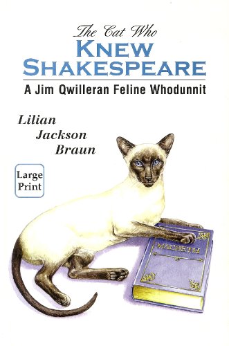 9780753159286: The Cat Who Knew Shakespeare: Bk. 7 (Jim Qwilleran Feline Whodunnit S.)