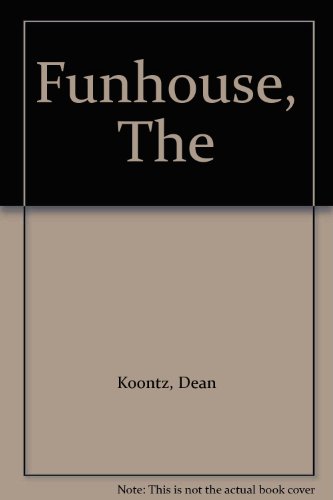 Imagen de archivo de THE FUNHOUSE a la venta por BRIAN MCMILLAN, BOOKS