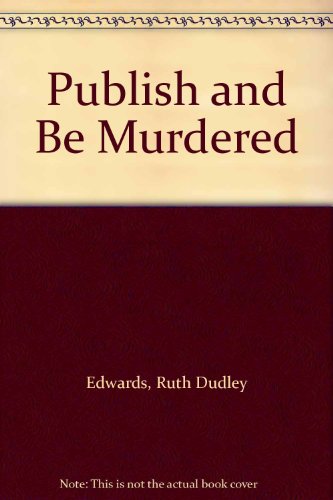 9780753159750: Publish and be Murdered