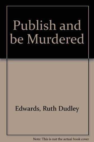 9780753159910: Publish and be Murdered