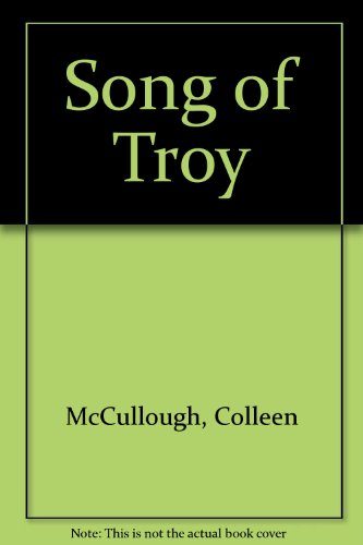 9780753160404: Song of Troy