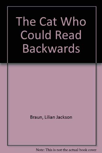 The Cat Who Could Read Backwards (9780753160879) by Lilian Jackson Braun