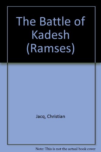9780753161487: The Battle of Kadesh (Ramses)