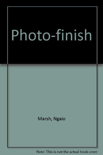 Photo-finish (9780753161616) by Ngaio Marsh