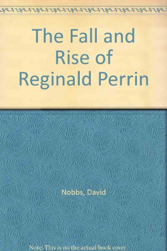 9780753162309: The Fall and Rise of Reginald Perrin