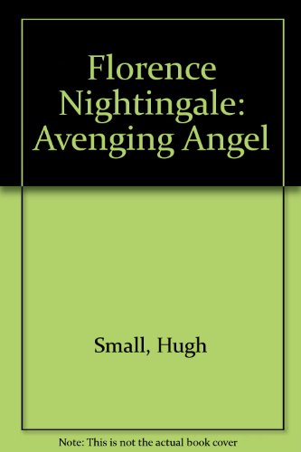 9780753162743: Florence Nightingale: Avenging Angel