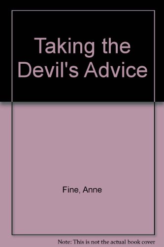 Taking the Devil's Advice (9780753162873) by Anne Fine