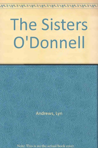 9780753163498: Sisters O'donnell