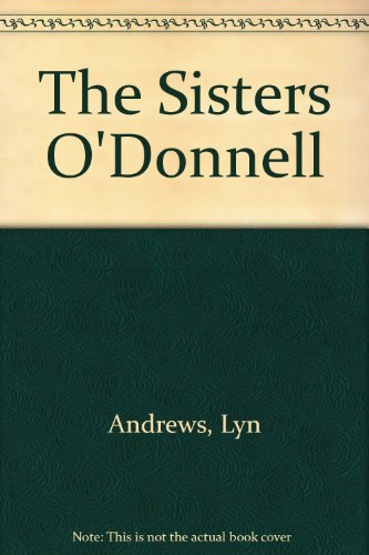 9780753163535: The Sisters O'donnell