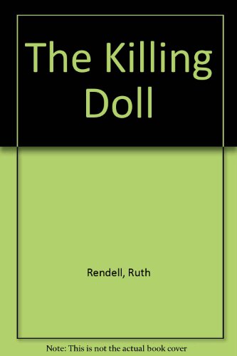 Imagen de archivo de The Killing Doll [Paperback] Ruth Rendell a la venta por TheJunkStore