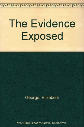 9780753164761: The Evidence Exposed