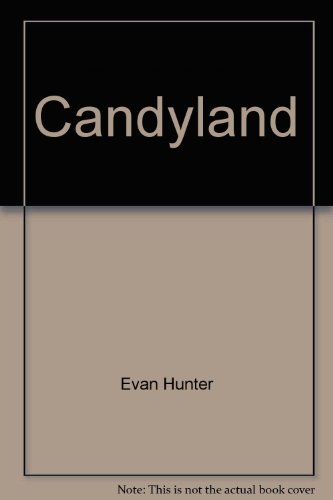 Candyland (9780753165096) by Hunter, Evan; McBain, Ed