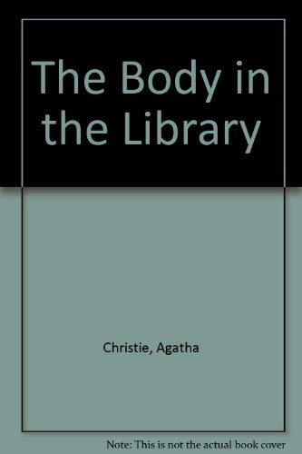 The Body in the Library (9780753165539) by Agatha Christie