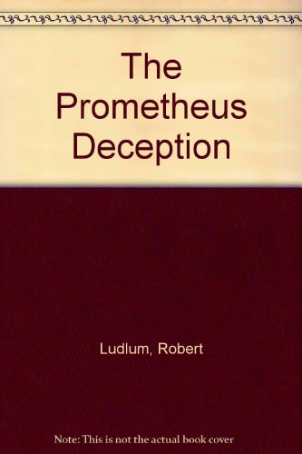 9780753165560: The Prometheus Deception