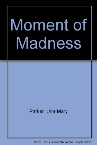 9780753166109: Moment Of Madness