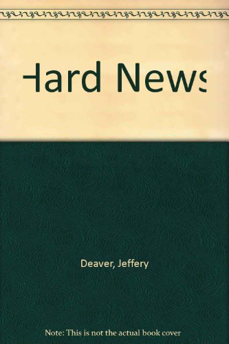 Hard News (9780753166406) by Jeffery Deaver