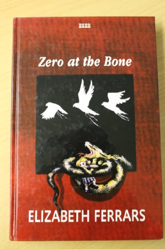 9780753167687: Zero At The Bone