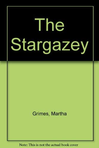 Stock image for THE STARGAZEY: A Richard Jury Mystery for sale by Stephen Dadd