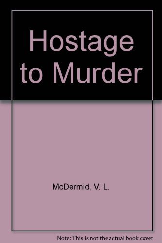 Stock image for Hostage To Murder for sale by WorldofBooks