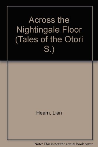 9780753168356: Across The Nightingale Floor