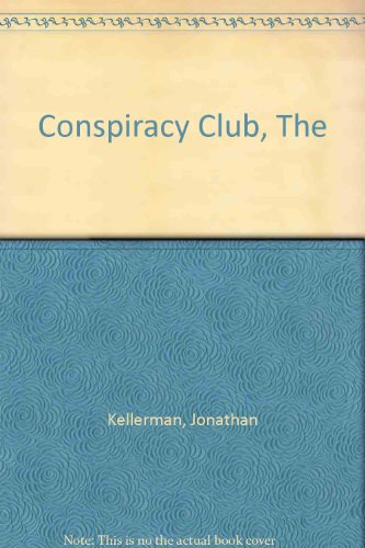 'CONSPIRACY CLUB, THE' (9780753170359) by Jonathan Kellerman