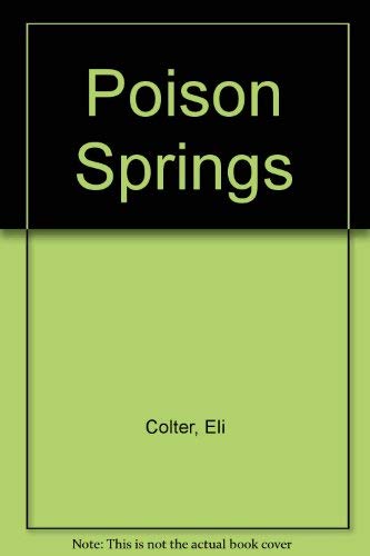 Beispielbild fr Poison Springs zum Verkauf von Reuseabook