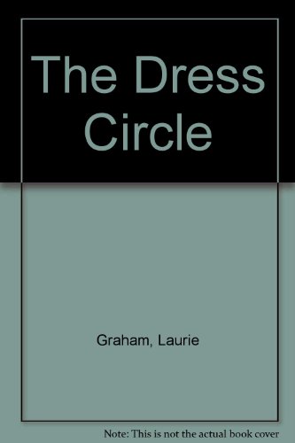 Stock image for The Dress Circle for sale by AwesomeBooks