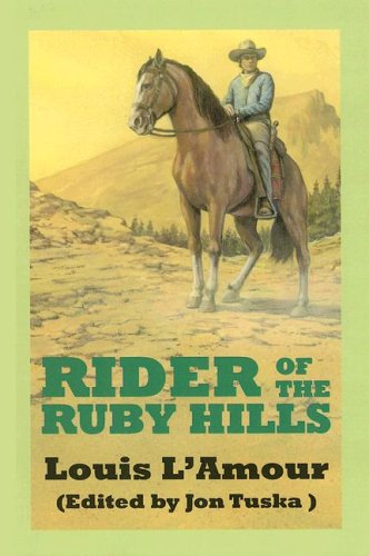 Beispielbild fr Rider Of The Ruby Hills zum Verkauf von Books From California