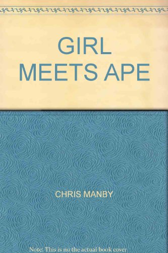 9780753173367: Girl Meets Ape