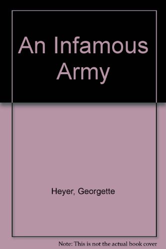 An Infamous Army (9780753174142) by Georgette Heyer