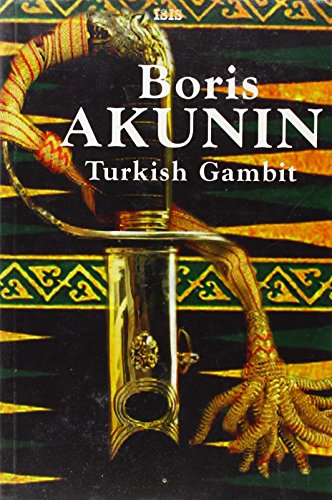 Turkish Gambit (9780753174746) by Akunin, Boris