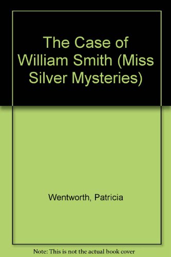 9780753175859: The Case Of William Smith