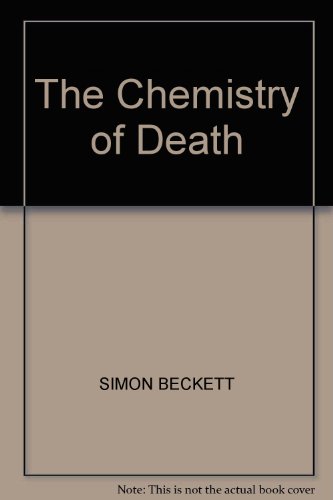 Stock image for The Chemistry of Death for sale by Bestsellersuk