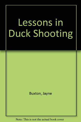9780753176344: Lessons In Duck Shooting