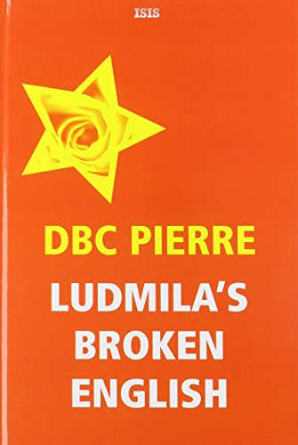 9780753176726: Ludmila's Broken English