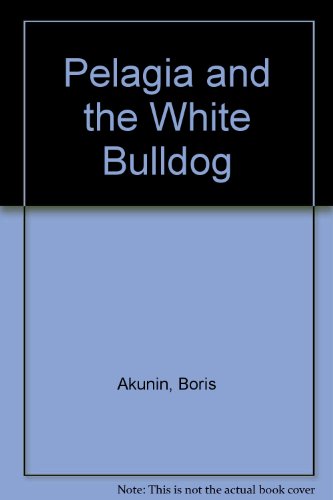 9780753176863: Pelagia And The White Bulldog