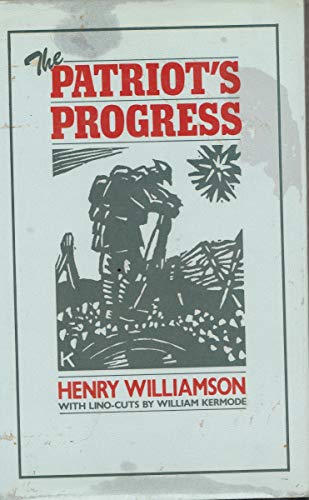 Stock image for The Patriot's Progress for sale by Better World Books: West