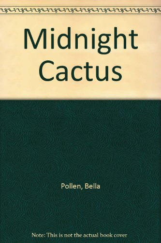 Beispielbild fr Midnight Cactus zum Verkauf von WorldofBooks