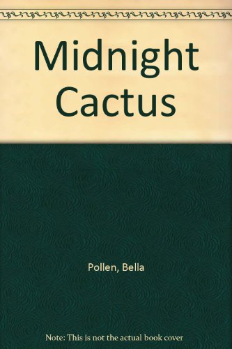 9780753177327: Midnight Cactus