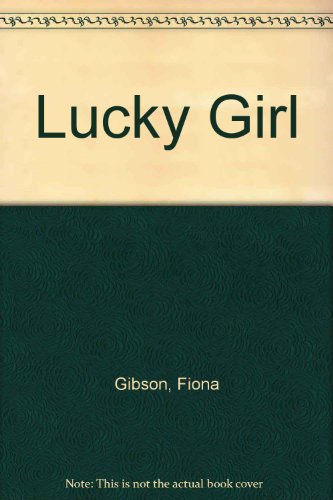 9780753177792: Lucky Girl