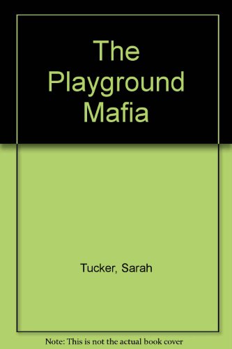 9780753178126: The Playground Mafia