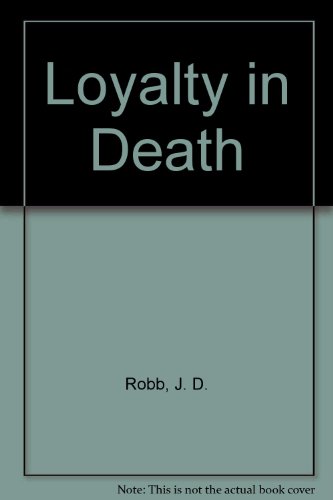 9780753178843: Loyalty In Death