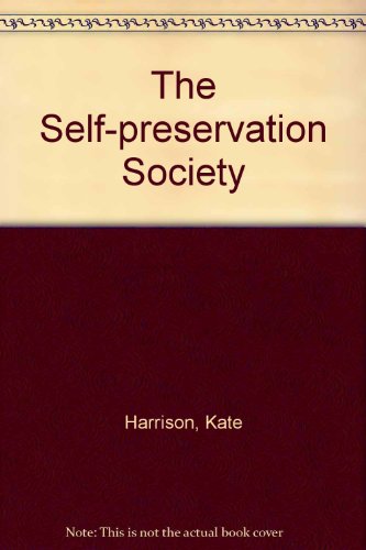 9780753178980: The Self-Preservation Society