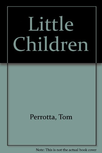 Little Children (9780753179260) by Perrotta, Tom
