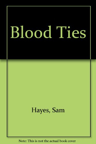 9780753179321: Blood Ties