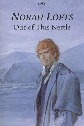 9780753179413: Out Of This Nettle