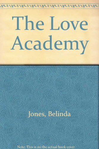 9780753179727: The Love Academy